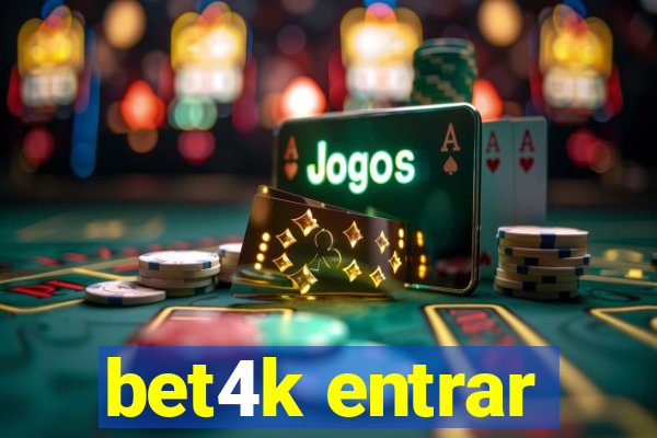 bet4k entrar